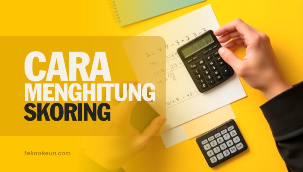 Cara Menghitung Skoring