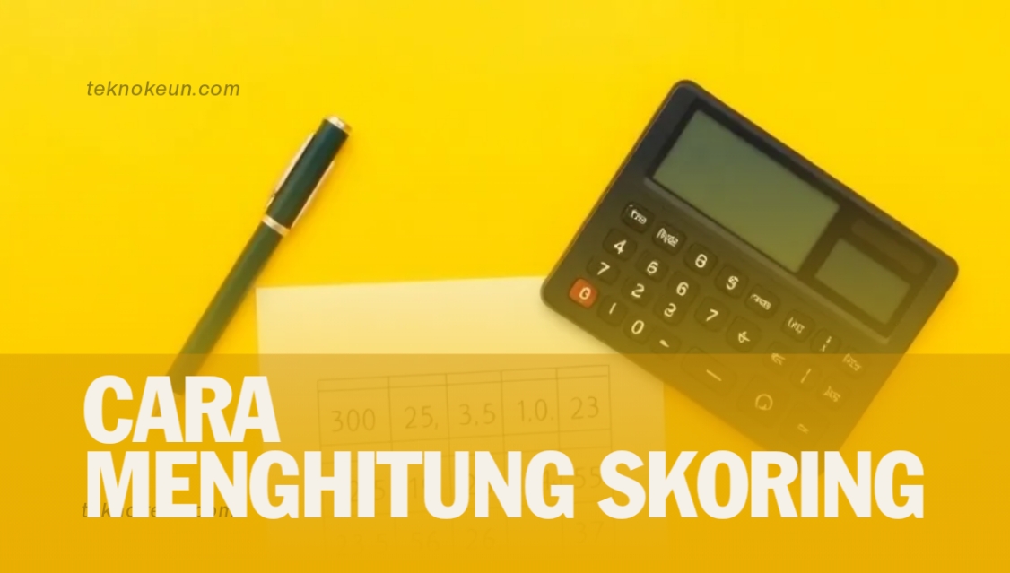 Cara Menghitung Skoring