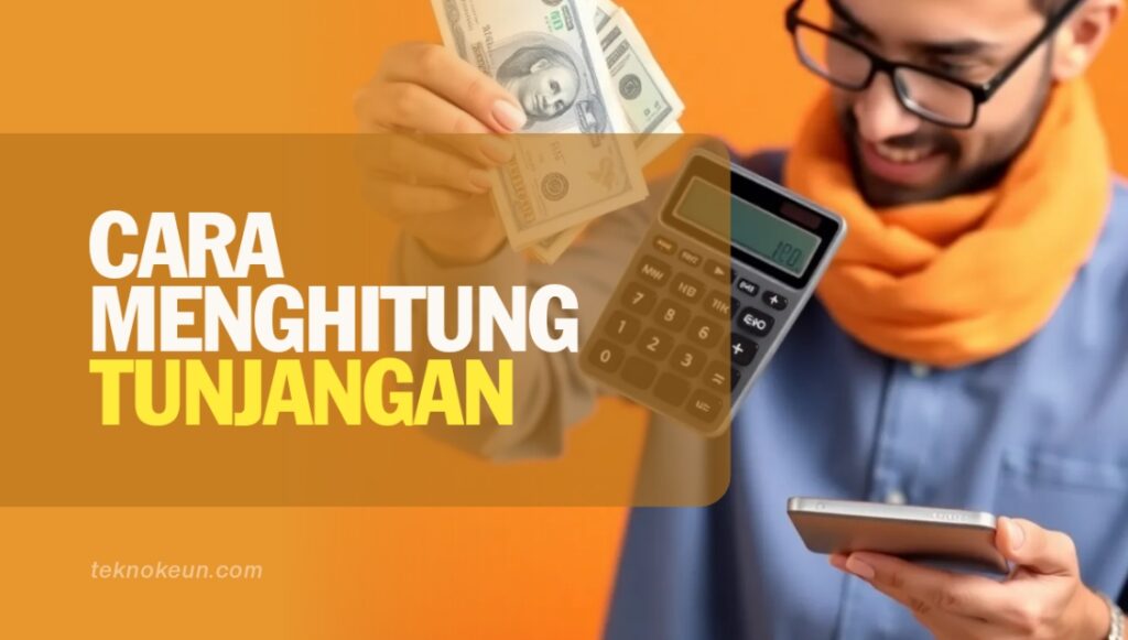 Cara Menghitung Tunjangan