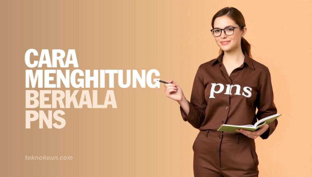 Cara Menghitung Berkala Pns