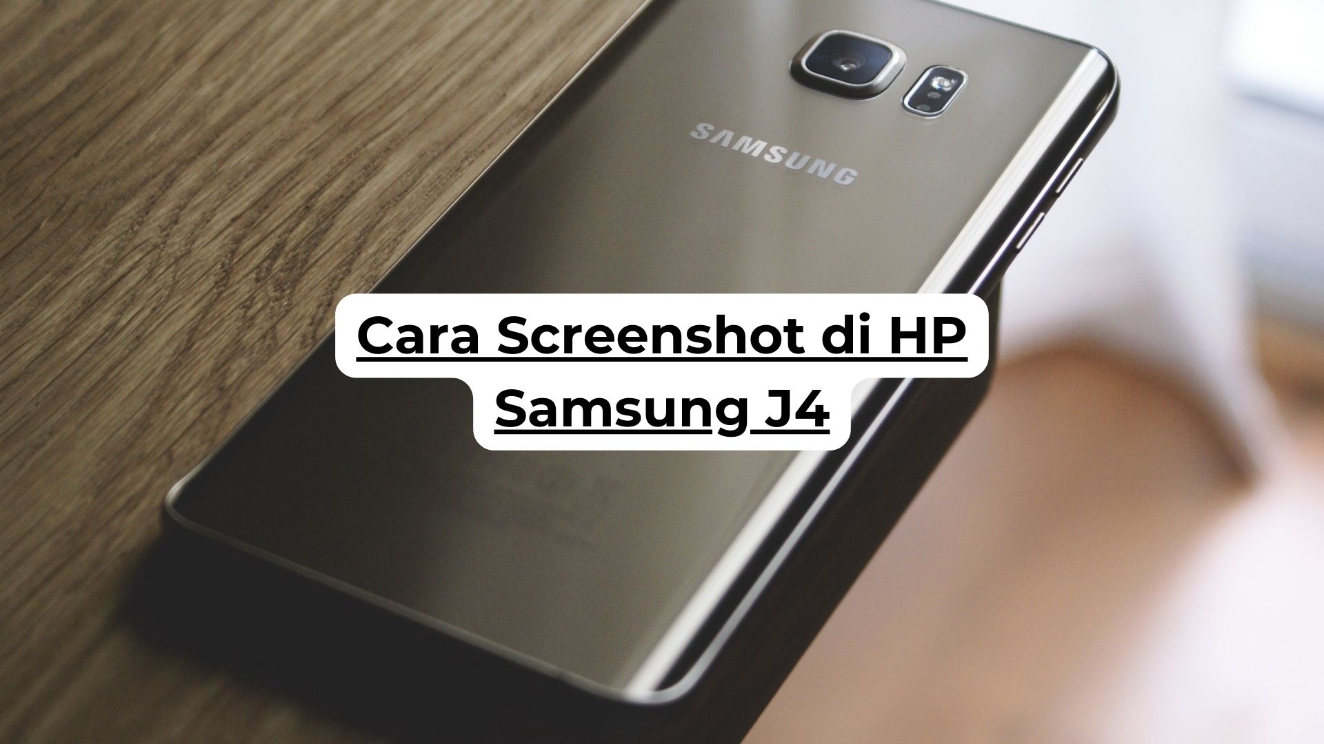 Cara Screenshot di HP Samsung J4