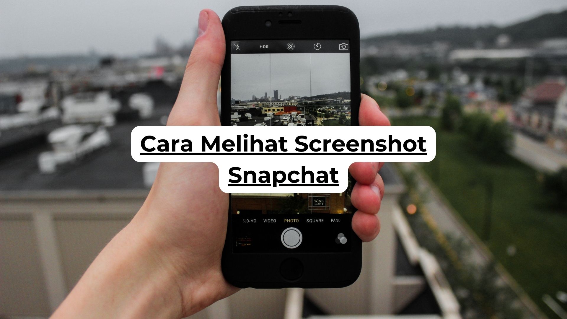 Cara Melihat Screenshot Snapchat