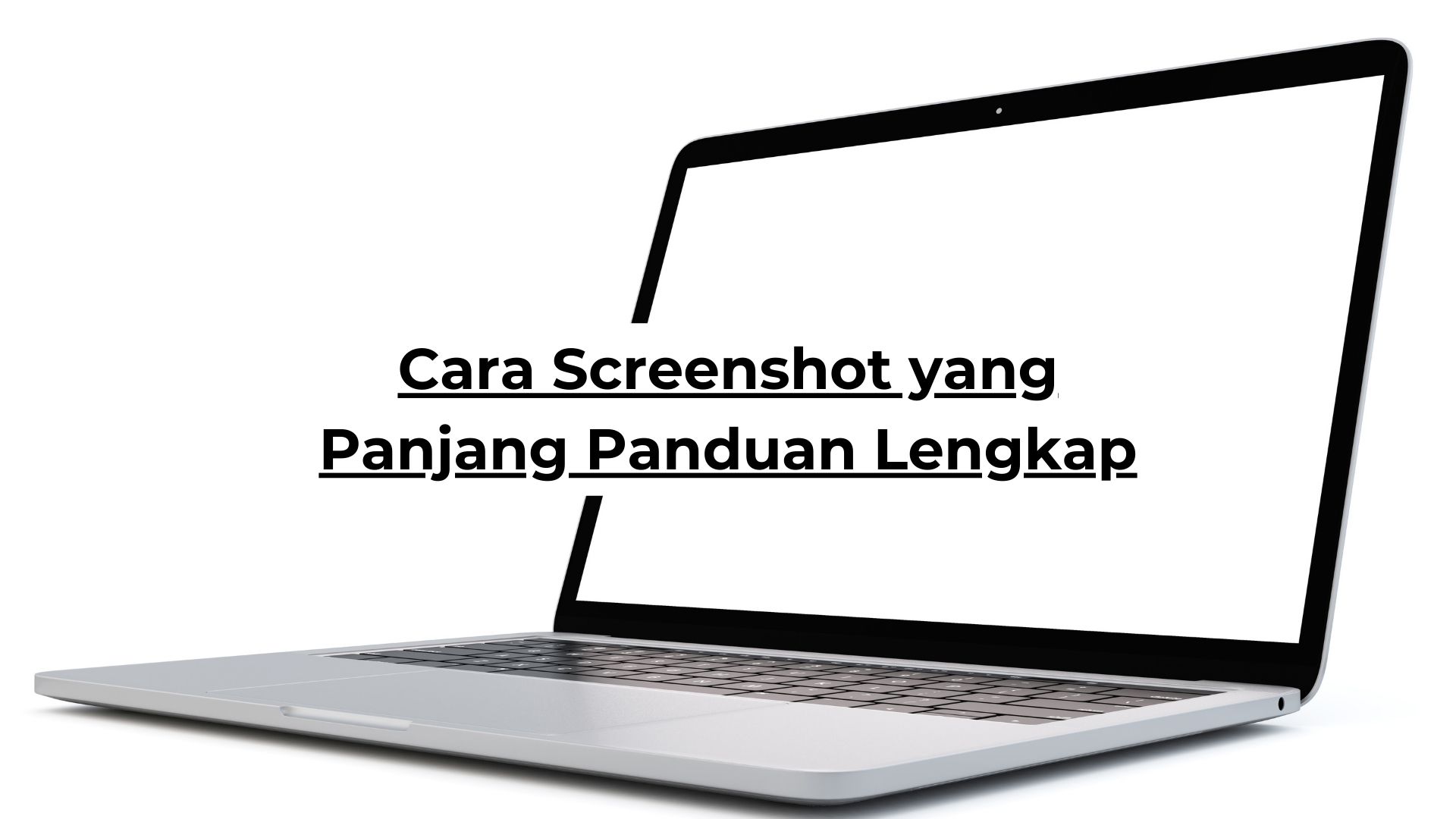 Cara Screenshot yang Panjang Panduan Lengkap