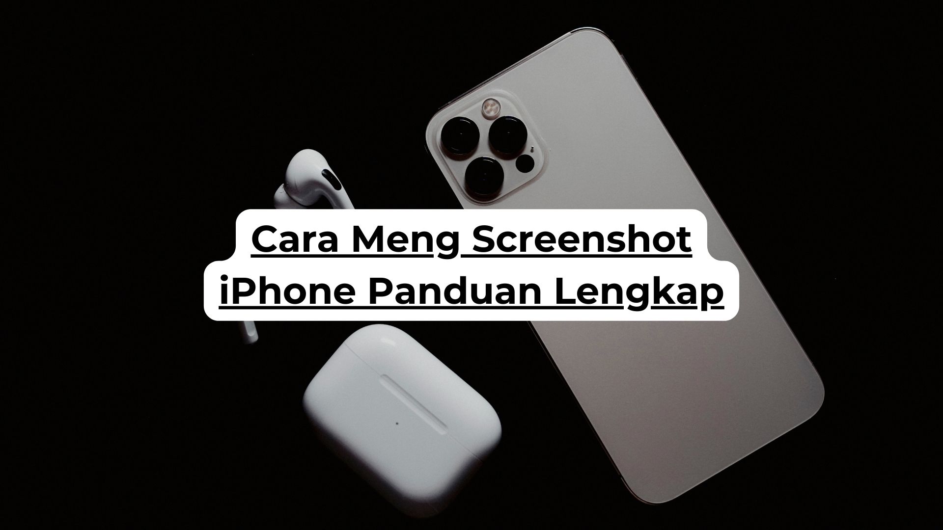 Cara Meng Screenshot iPhone Panduan Lengkap