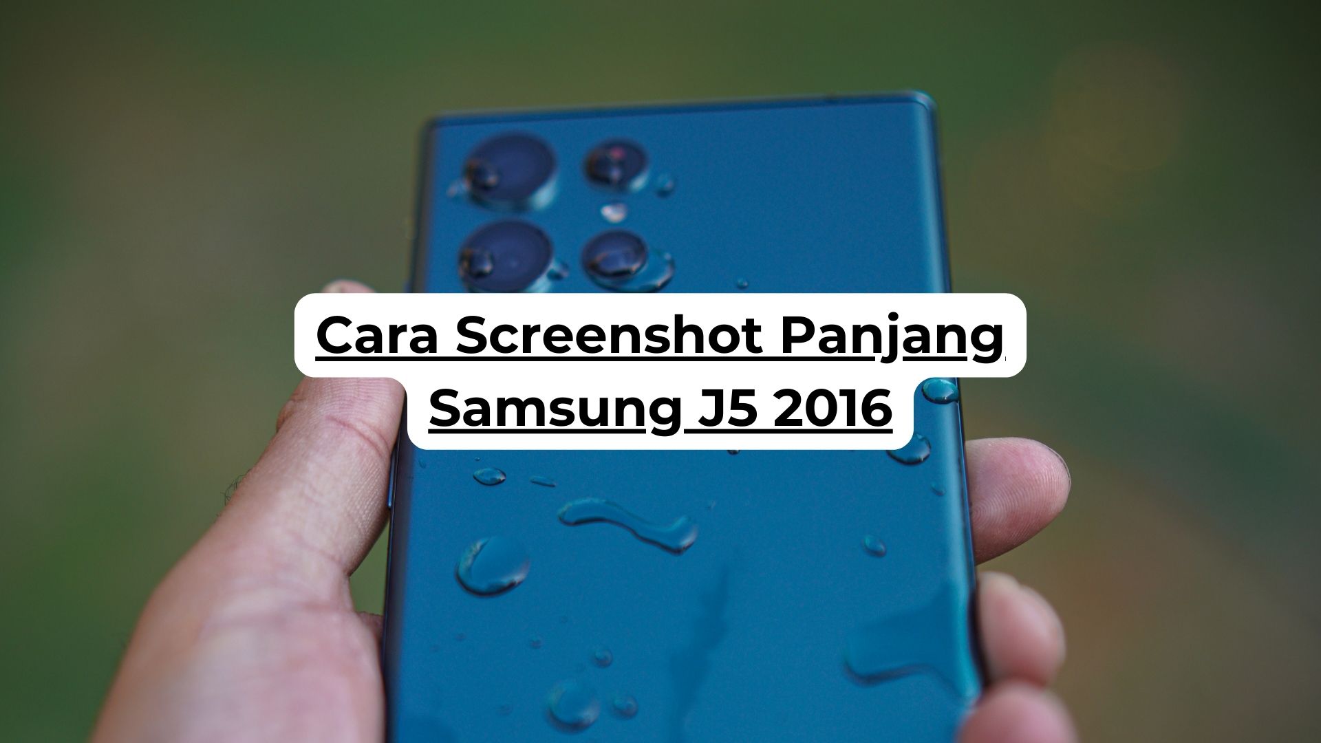 Cara Screenshot Panjang Samsung J5 2016