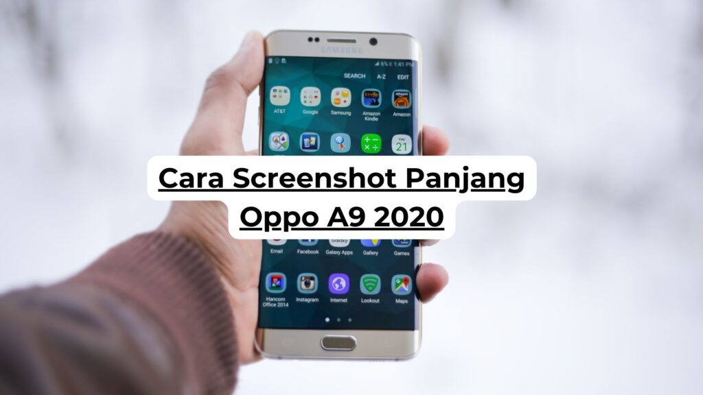 Cara Screenshot Panjang Oppo A9 2020