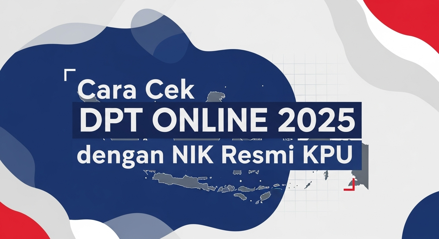 Cara Cek DPT Online 2025 dengan NIK Resmi KPU