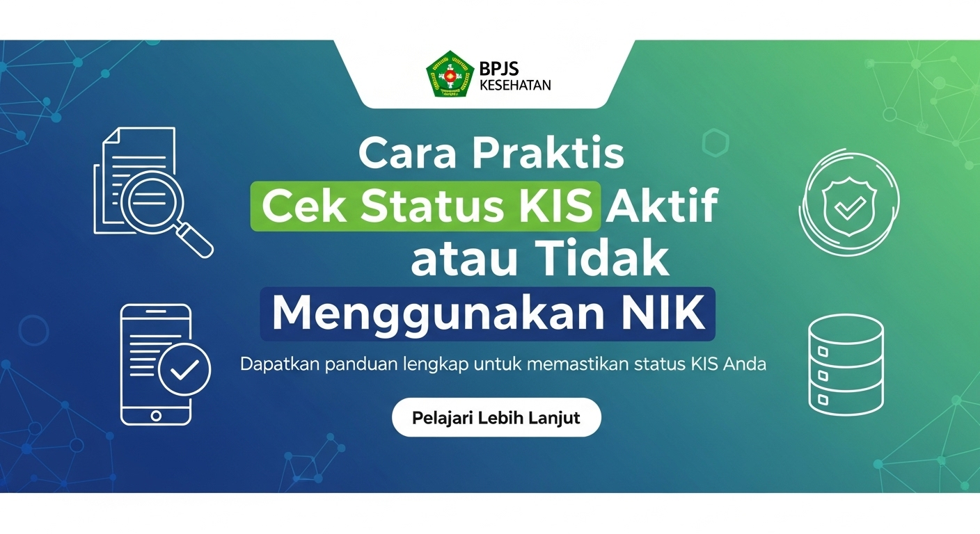 Cara Praktis Cek Status KIS Aktif atau Tidak Menggunakan NIK