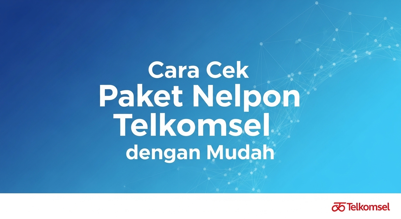 Cara Cek Paket Nelpon Telkomsel dengan Mudah
